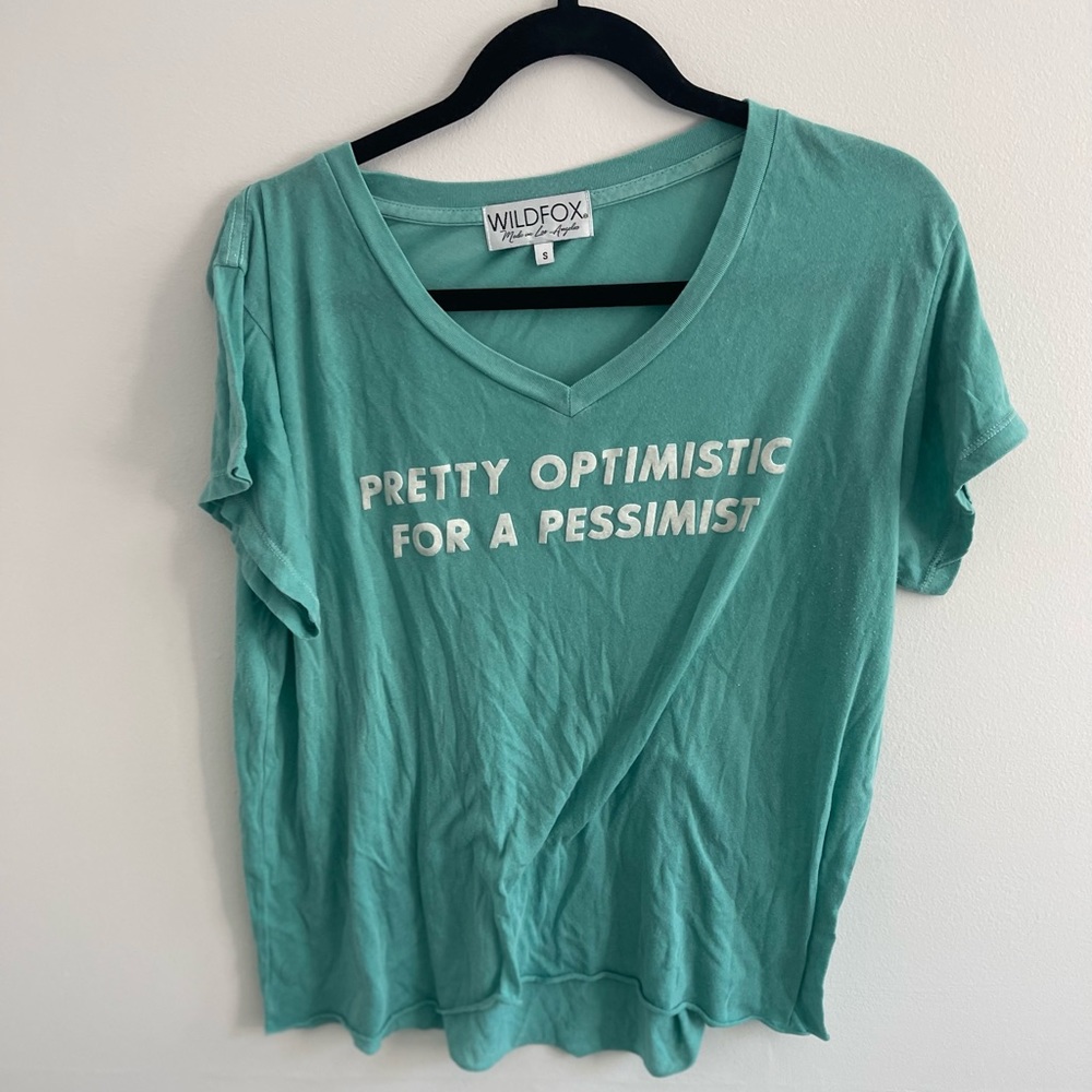 Optimistic pessimist Wildfox S